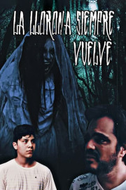 La Llorona siempre vuelve poster