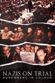 Nazis on Trial: Nuremberg (In Color)