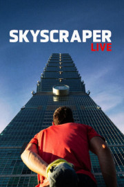 Skyscraper Live poster