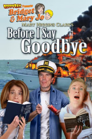 RiffTrax: Before I Say Goodbye poster