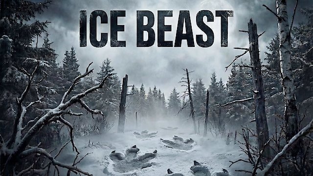 Watch Ice Beast Online