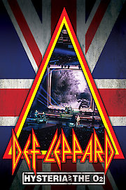 Def Leppard - Hysteria At The O2 poster