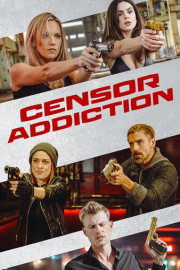 Censor Addiction poster