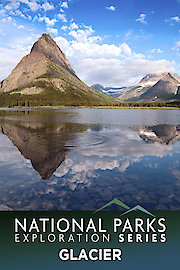 National Parks Exploration Series: Glacier Park - Crown of the Continent poster