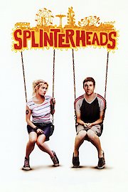 Splinterheads poster