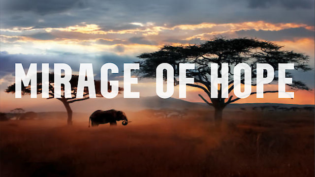Watch Mirage Of Hope Online