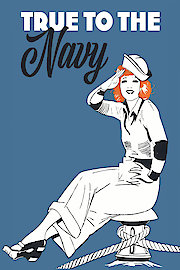 True to the Navy poster