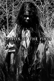 Spirits of the Pines poster