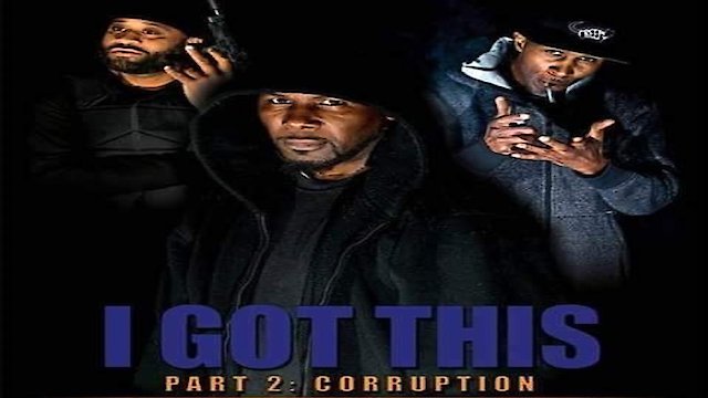 Watch I Got This 2 Online
