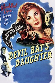 The Devil Bat's Daughter