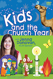 Kids and the Church Year poster