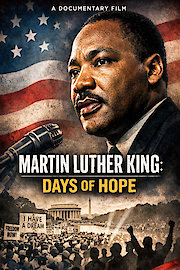 Martin Luther King: Days of Hope poster