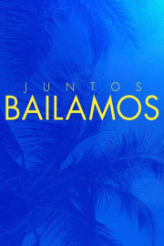 Juntos Bailamos poster