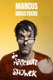 Marcus Brigstocke: Absolute Shower