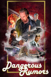 Dangerous Rumors
