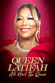 Queen Latifah: All Hail The Queen poster