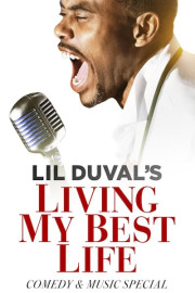 Lil Duval's Living My Best Life poster
