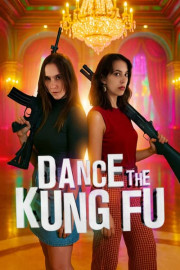Dance the Kung Fu poster