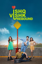 Ishq Vishk Rebound