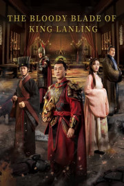 The Bloody Blade of King Lanling poster