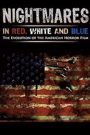 Nightmares in Red, White, and Blue poster