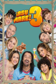 ¡Asu Mare! 3 poster
