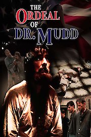 The Ordeal of Dr. Mudd poster