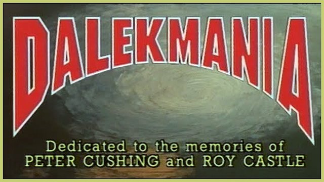 Watch Dalekmania Online