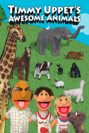 Timmy Uppet's Awesome Animals poster