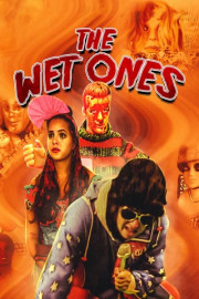 The Wet Ones poster