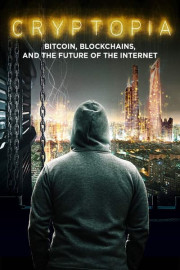 Cryptopia: Bitcoin, Blockchains and the Future of the Internet (Doblado)