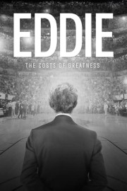Eddie: The Cost of Greatness poster