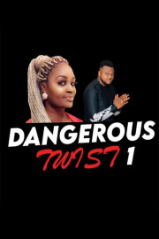 Dangerous Twist 1