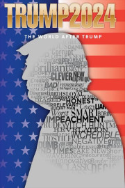 Trump 2024: The World After Trump poster