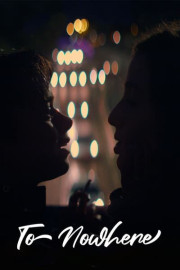 To Nowhere poster