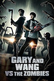 Gary and Wang Vs the Zombies poster