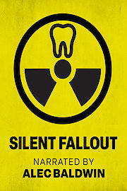 Silent Fallout Narrated By Alec Baldwin