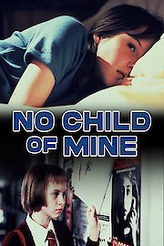 No Child of Mine poster