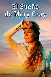 The Fulfillment of Mary Gray