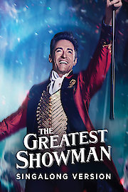 The Greatest Showman: Singalong Version