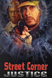 Street Corner Justice poster
