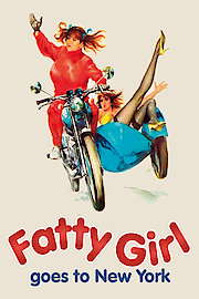 Fatty Girl Goes to New York poster