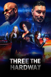 Three the Hardway