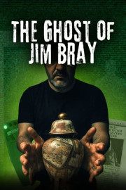 The Ghost of Jim Bray