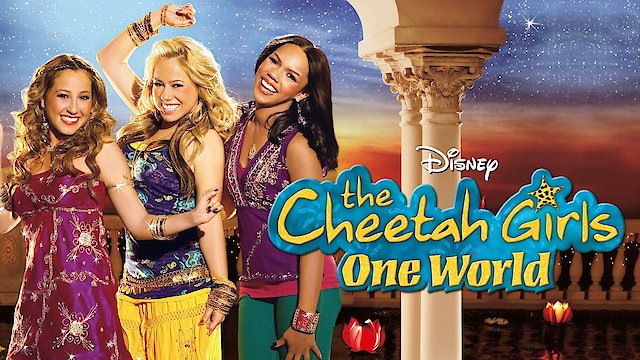 Watch The Cheetah Girls: One World Online