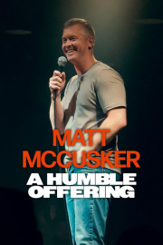 Matt McCusker: A Humble Offering