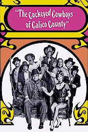 The Cockeyed Cowboys of Calico County poster