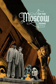 In the Moscow Slums poster