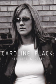 Caroline Flack: Her Life and Death poster