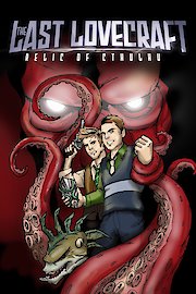 The Last Lovecraft: Relic of Cthulhu poster